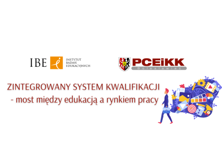 Zintegrowany System Kwalifikacji – most między edukacją a rynkiem pracy