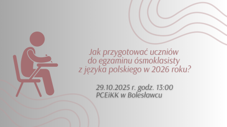 Jak przygotować uczniów do egzaminu ósmoklasisty z języka polskiego w 2026 roku?