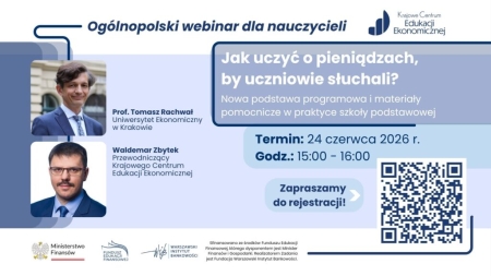 Jak uczyć o pieniądzach, by uczniowie słuchali?