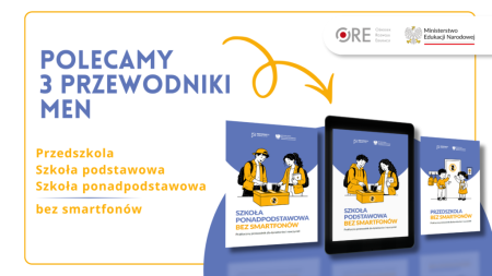 Przewodniki MEN o korzystaniu z telefonów w szkołach i przedszkolach