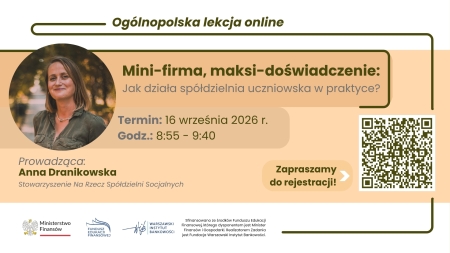 Ogólnopolskie lekcje online - cykl lekcji o finansach